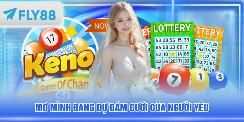 Mơ mình đang dự đám cưới của người yêu